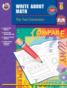 Image for Write About Math, Grade 6: The Test Connection