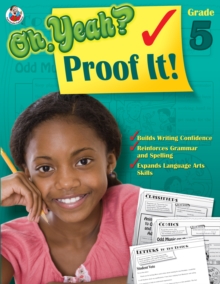 Image for Oh Yeah? Proof It!, Grade 5