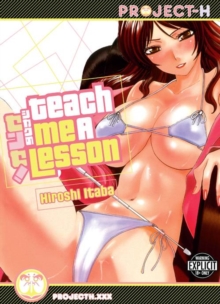 Teach Me A Lesson (Hentai Manga)