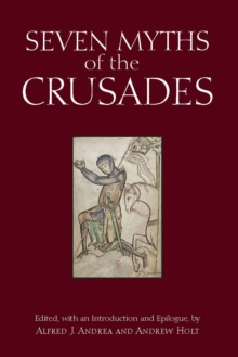 Image for Seven Myths of the Crusades