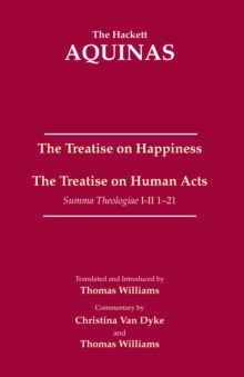 The Treatise on Happiness: The Treatise on Human Acts