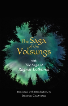 Image for The Saga of the Volsungs : With the Saga of Ragnar Lothbrok