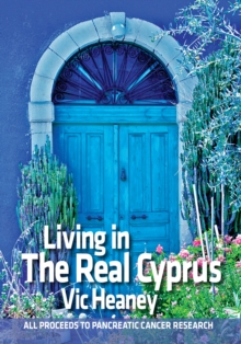 Image for Living In The Real Cyprus