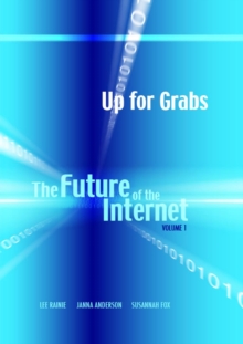 Image for Up for grabs: the future of the Internet I