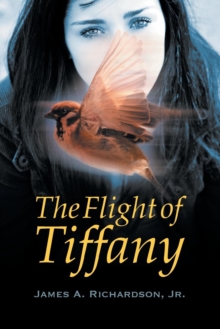 Image for The Flight of Tiffany