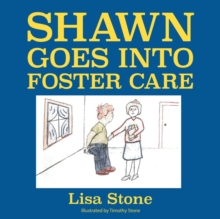 Image for Shawn Goes into Foster Care
