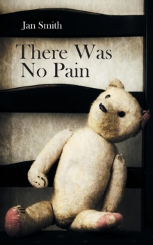 Image for There Was No Pain
