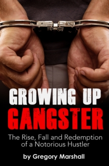 Image for Growing Up Gangster
