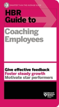 Image for HBR Guide to Coaching Employees (HBR Guide Series)