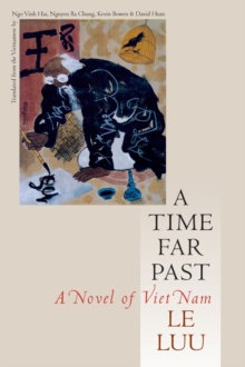 Image for A Time Far Past : A Novel of Vietnam
