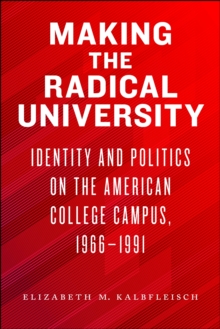 Making the Radical University