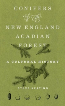 Image for Conifers of the New England–Acadian Forest