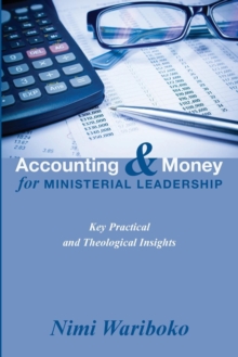 Image for Accounting and Money for Ministerial Leadership