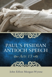 Image for Paul's Pisidian Antioch Speech (Acts 13)