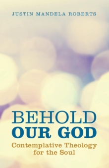 Image for Behold Our God