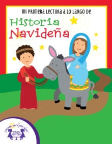 Image for Mi Primera Lectura a lo Largo de Historia Navidena