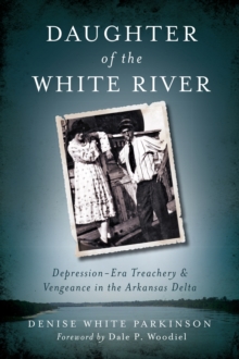 Image for Daughter of the White River