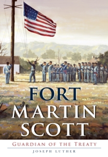 Image for Fort Martin Scott