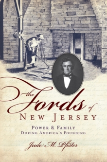 Image for The Fords of New Jersey: power & family during America's founding