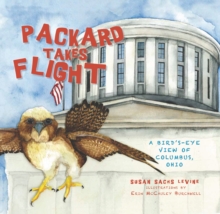 Image for Packard takes flight: a bird's-eye view of Columbus, Ohio