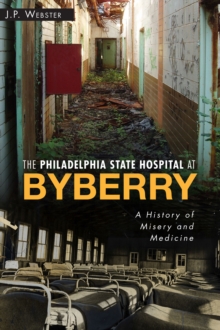 Image for Philadelphia State Hospital at Byberry