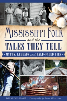 Image for Mississippi Folk and the Tales They Tell