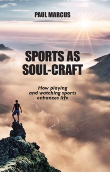 Sports as Soul-Craft