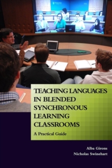 Teaching Languages in Blended Synchronous Learning Classrooms