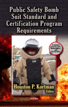 Image for Public safety bomb suit standard & certification program requirements