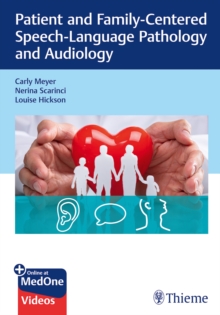 Image for Patient and family-centered speech-language pathology and audiology
