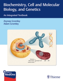 Image for Biochemistry, cell and molecular biology, and genetics  : an integrated textbook