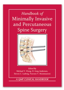 Image for Handbook of Minimally Invasive and Percutaneous Spine Surgery