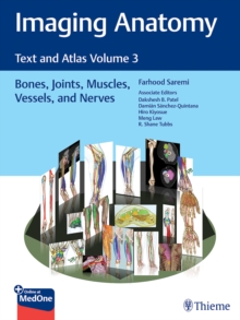 Image for Imaging anatomy  : text and atlasVolume 3,: Bones, joints, muscles, vessels, and nerves