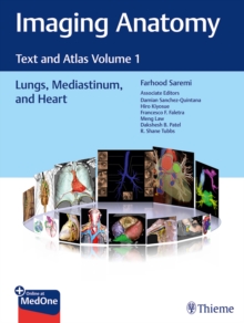 Image for Imaging anatomy  : text and atlasVolume 1,: Lungs, mediastinum, and heart