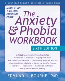 Image for The Anxiety and Phobia Workbook, 6th Edition