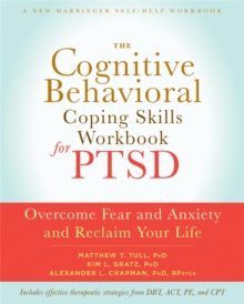 Image for The Cognitive Behavioral Coping Skills Workbook for PTSD