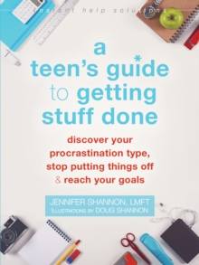 Image for A Teen's Guide to Getting Stuff Done