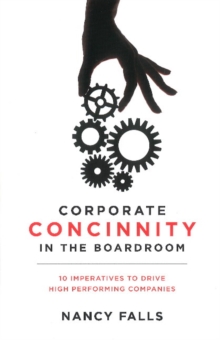 Corporate Concinnity in the Boardroom
