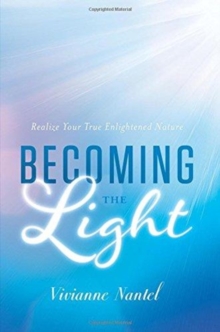 Image for Becoming the Light