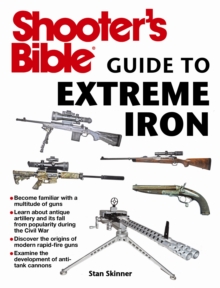 Image for Shooter's Bible Guide to Extreme Iron
