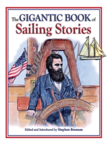 Image for The gigantic book of sailing stories