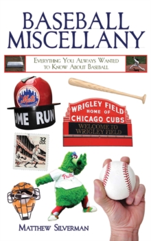 Image for Baseball Miscellany: Everything You Always Wanted to Know About Baseball