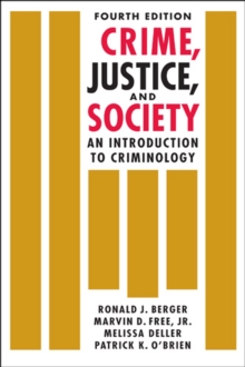 Image for Crime, Justice, and Society