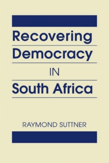 Image for Recovering democracy in South Africa