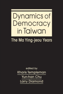 Dynamics of Democracy in Taiwan