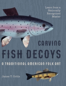 Image for Carving Fish Decoys