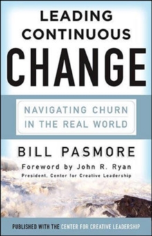Image for Leading Continuous Change: Navigating Churn in the Real World