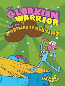Image for The Glorkian Warrior and the mustache of destiny