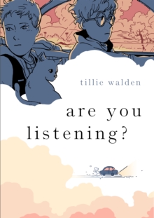 Are You Listening? - Walden, Tillie