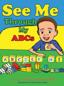 Image for See Me Through My ABC's
